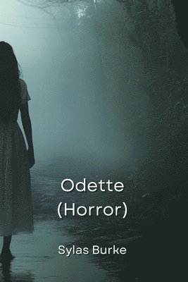 bokomslag Odette (Horror)