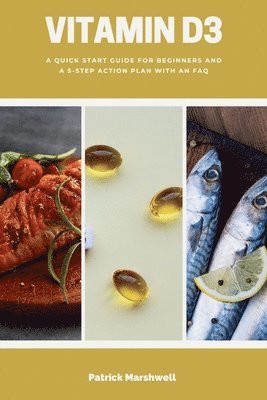 Patrick Marshwell - Vitamin D3, Häftad