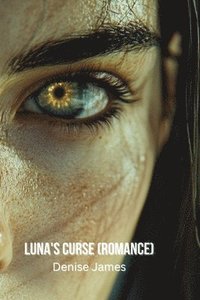 bokomslag Luna's Curse (Romance)