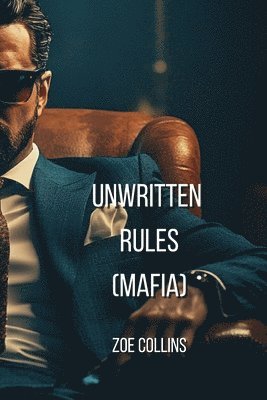 Unwritten Rules (MAFIA) 1