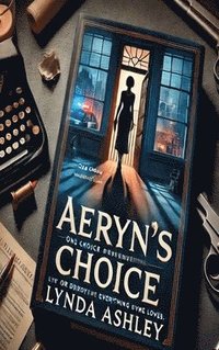 bokomslag Aeryn's Choice