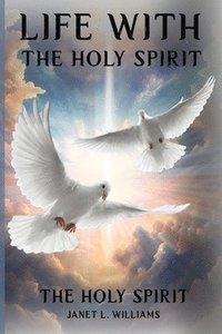 bokomslag Life With The Holy Spirit