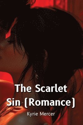 bokomslag The Scarlet Sin (Romance)