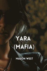 bokomslag Yara (MAFIA)