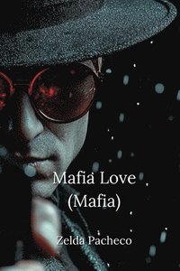 bokomslag Mafia Love (Mafia)