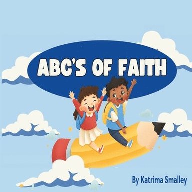 bokomslag ABC'S Of Faith