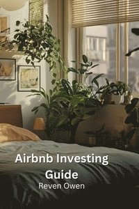 bokomslag Airbnb Investing Guide