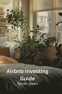 Airbnb Investing Guide 1