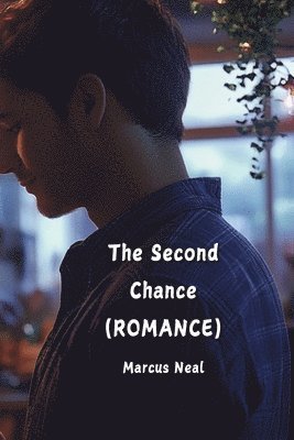 bokomslag Second Chance (ROMANCE)