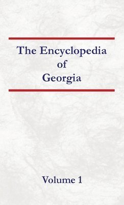 bokomslag Encyclopedia of Georgia Volume 1