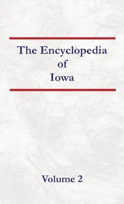 bokomslag Encyclopedia of Kansas Volume 2