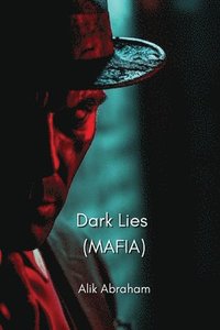 bokomslag Dark Lies (MAFIA)