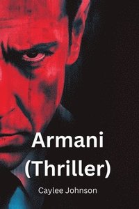 bokomslag Armani (Thriller)