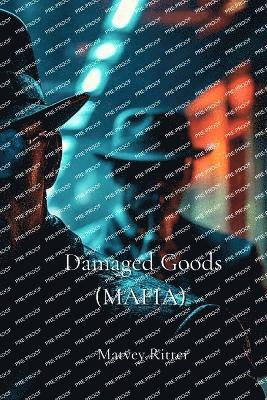 bokomslag Damaged Goods (MAFIA)