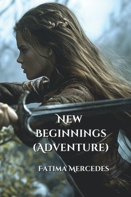 bokomslag Mercedes, F: New Beginnings (Adventure)