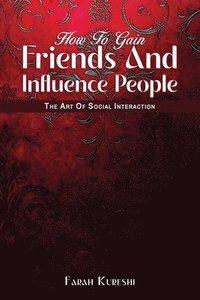 bokomslag How To Gain Friends And Influence People