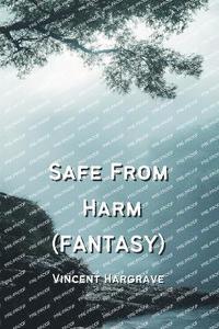 bokomslag Safe From Harm (FANTASY)