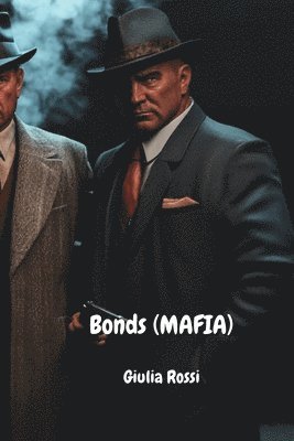 bokomslag Bonds (MAFIA)