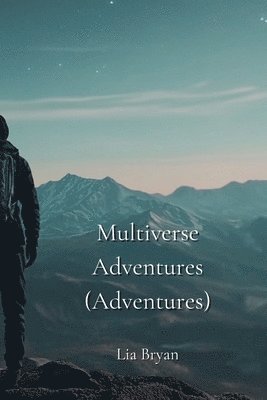 bokomslag Multiverse Adventures (Adventures)