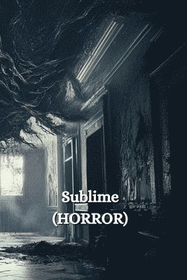 bokomslag Sublime (HORROR)