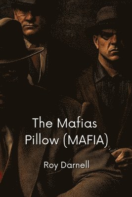 bokomslag Mafias Pillow (MAFIA)