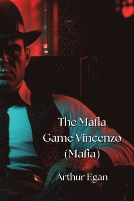 bokomslag The Mafia Game Vincenzo (Mafia)