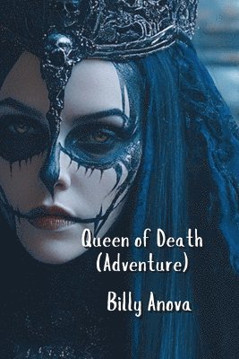 bokomslag Queen of Death (Adventure)