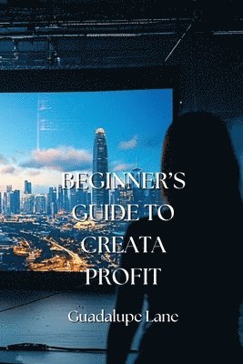 Beginner's Guide to Creata Profit 1