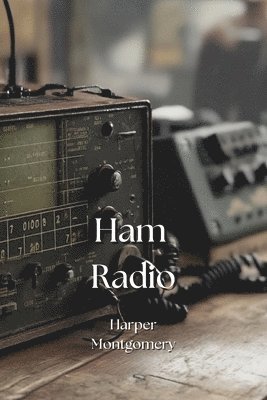 bokomslag Ham Radio