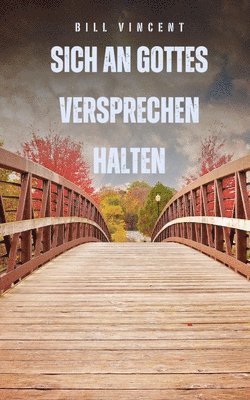 bokomslag Sich an Gottes Versprechen halten