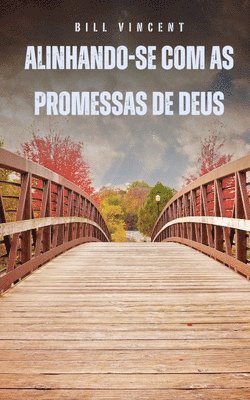 bokomslag Alinhando-se com as promessas de Deus