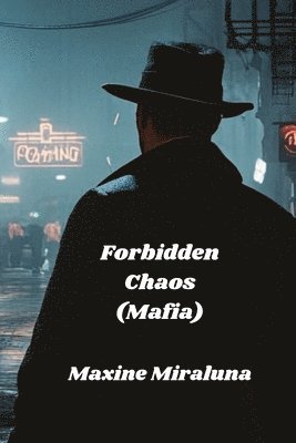 bokomslag Forbidden Chaos (Mafia)