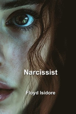 Narcissist 1