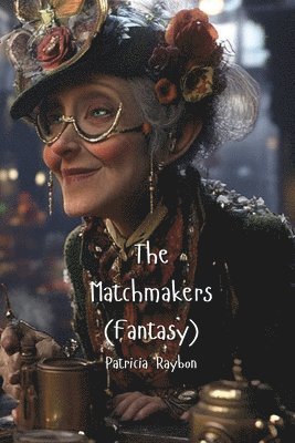 bokomslag The Matchmakers (Fantasy)