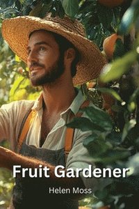 bokomslag Fruit Gardener