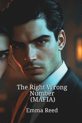 The Right Wrong Number (MAFIA) 1