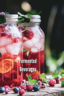 Fermented Beverages 1