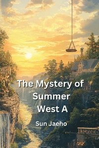 bokomslag The Mystery of Summer West A