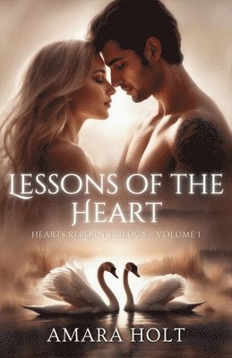 bokomslag Lessons of the Heart