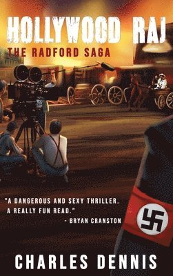 Charles Dennis - Hollywood Raj, Inbunden