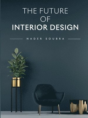 bokomslag Future of Interior Design