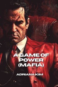 bokomslag A Game of Power (Mafia)