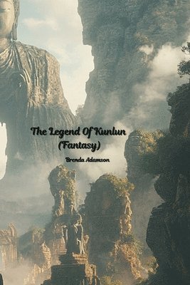 The Legend Of Kunlun (Fantasy) 1