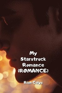 bokomslag My Starstruck Romance (ROMANCE)