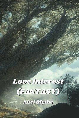 bokomslag Blythe, M: Love Interest (FANTASY)