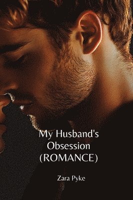 My Husband's Obsession (ROMANCE) 1