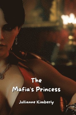 bokomslag The Mafia's Princess