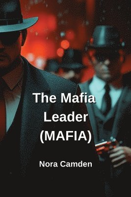 The Mafia Leader (MAFIA) 1