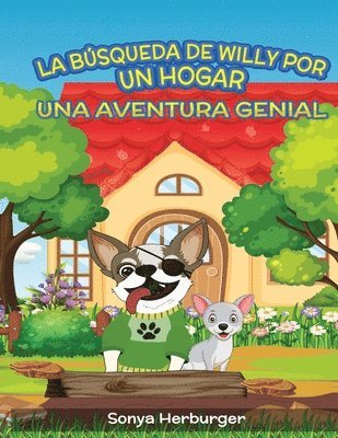 bokomslag La Bsqueda de Willy por un Hogar - Una Aventura Genial