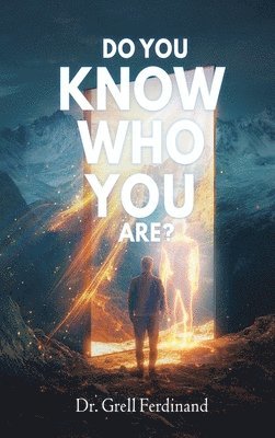 Do You Know Who You Are 1